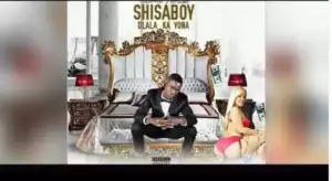 Shisaboy - Dlala Kayonaft Dr Shandu